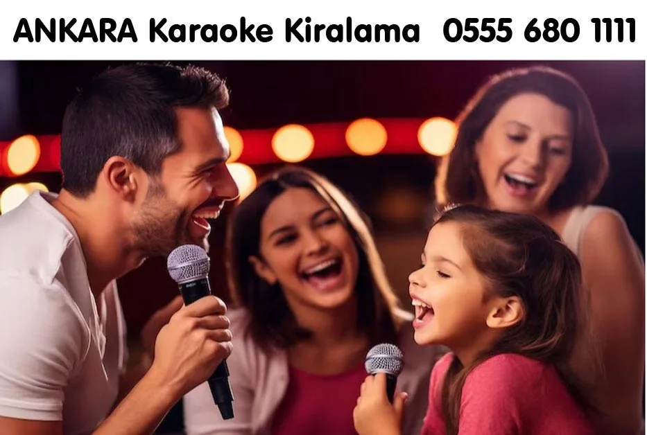 Kiralık Karaoke Sistemi Ankara Karaoke Kiralama